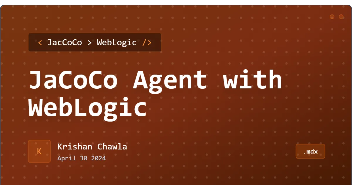 Instrument JaCoCo Code Coverage agent with WebLogic